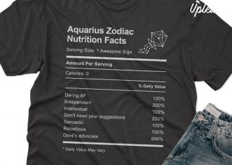 Aquarius Zodiac Nutrition Facts t shirt design template
