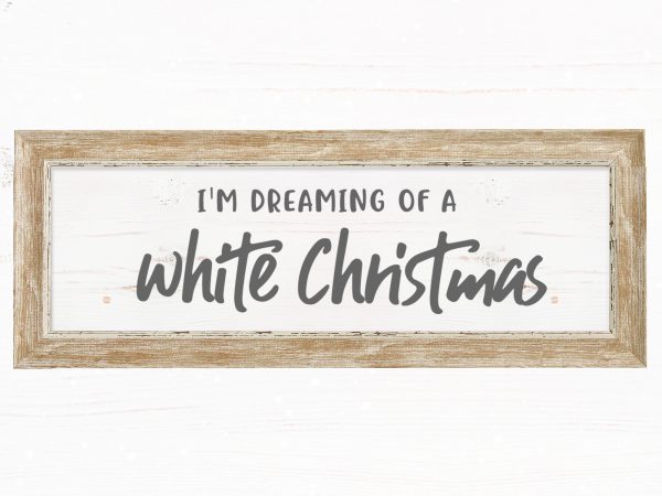 Dreaming of a white christmas buy t shirt design