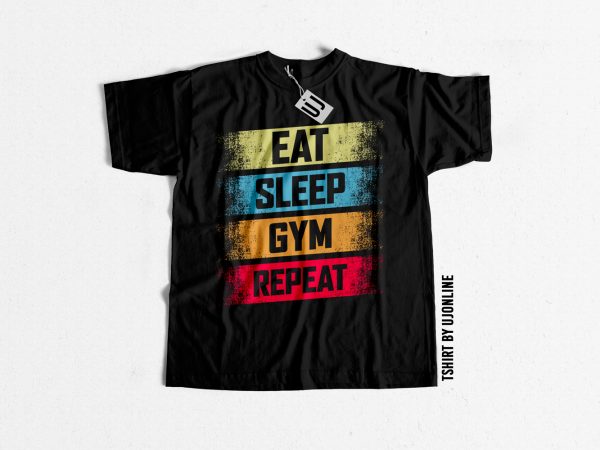 Eat sleep gym repeat design for t shirt buy t shirt design