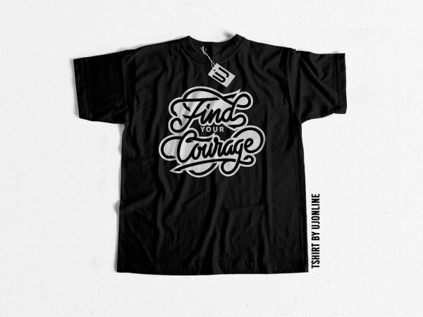 Find your courage t shirt design for sale Find your courage t shirt design for sale