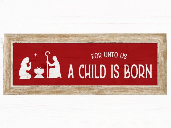 For unto us a child is born t-shirt design png