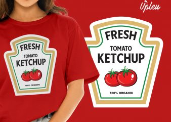 Fresh Tomato Ketchup print ready t shirt design