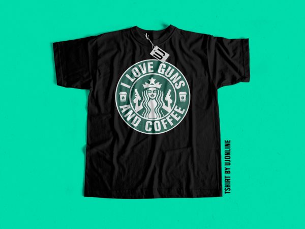 Guns & coffee print ready t shirt design