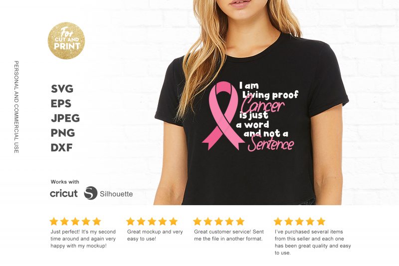 I am living proof cancer is just a word and not a sentence graphic t-shirt design