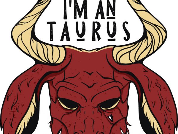 I can’t keep calm i’m an taurus t shirt design to buy