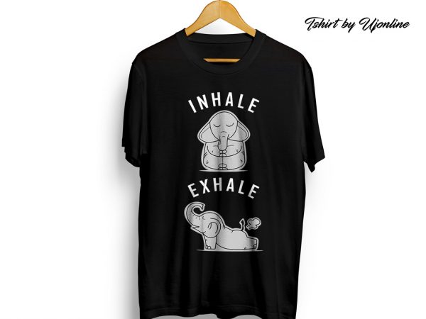 Inhale exhale elephant funny t-shirt design for sale