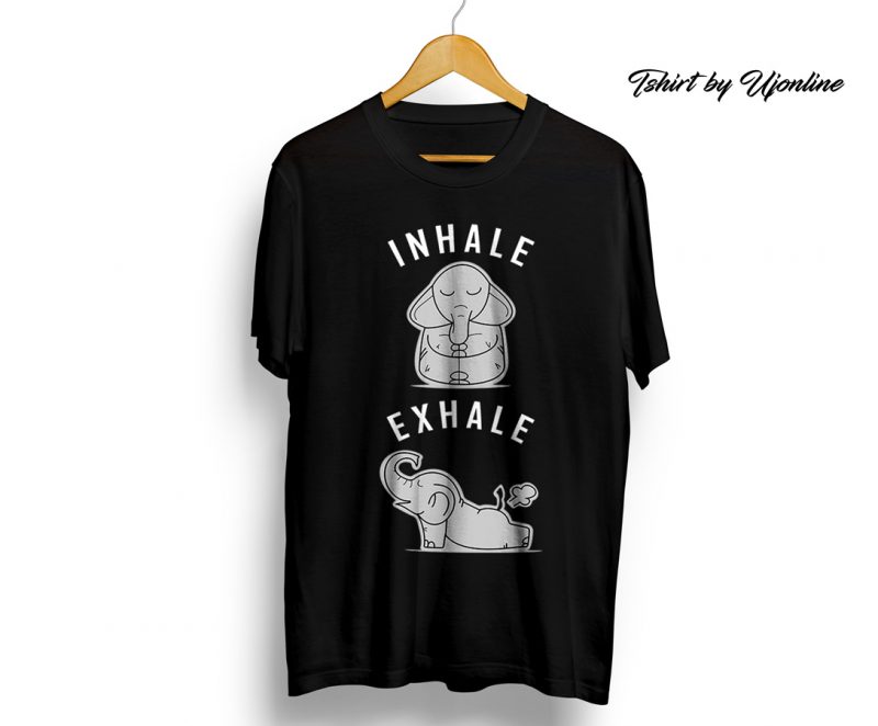 INHALE EXHALE ELEPHANT FUNNY t-shirt design for sale