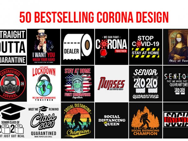 50 best selling corona design bundle buy t shirt design