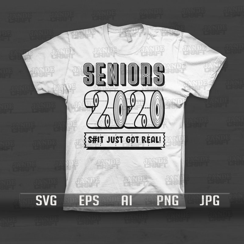 Seniors 2020 Quarantine – buy t shirt design for commercial use