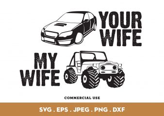 Your Wife, My Wife shirt design png