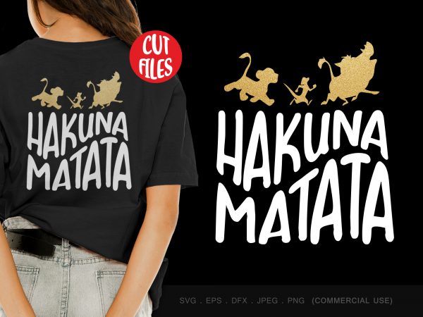 Lion king hakuna matata buy t shirt design artwork
