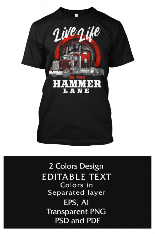 Live Life In The Hammer Lane graphic t-shirt design