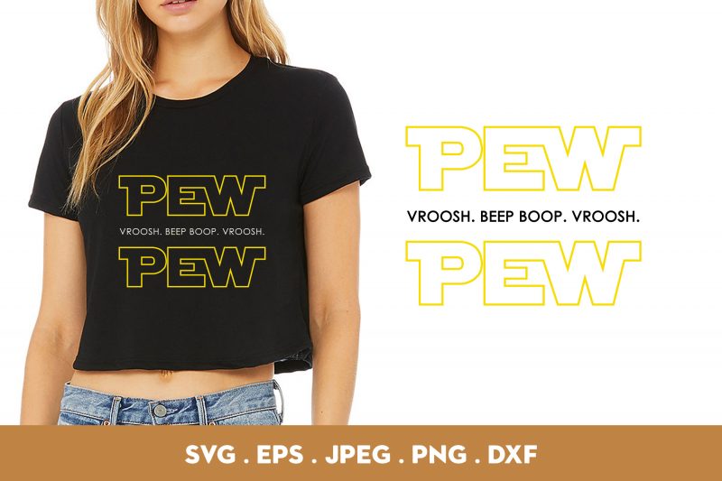 Pew Pew Pew t shirt design to buy