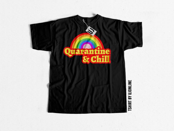 Quarantine & chill t-shirt design for commercial use