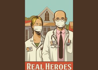 REAL HEROES t shirt design for download