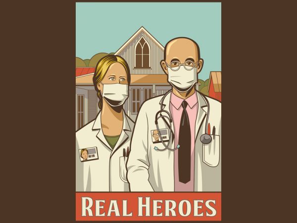 REAL HEROES t shirt design for download