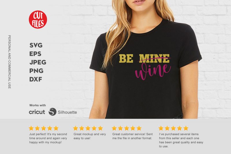 Be wine commercial use t-shirt design