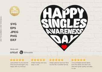 Happy singles awareness day t-shirt design for commercial use