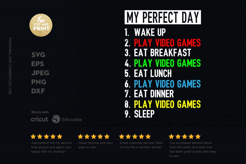 My perfect day print ready t shirt design