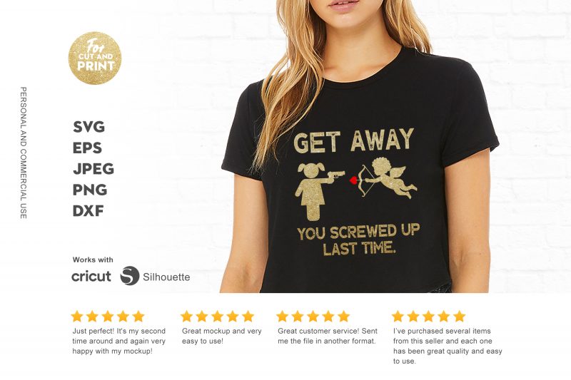 Get away! You screwed up last time t shirt design for download