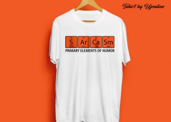 Sarcasm t shirt design for purchase