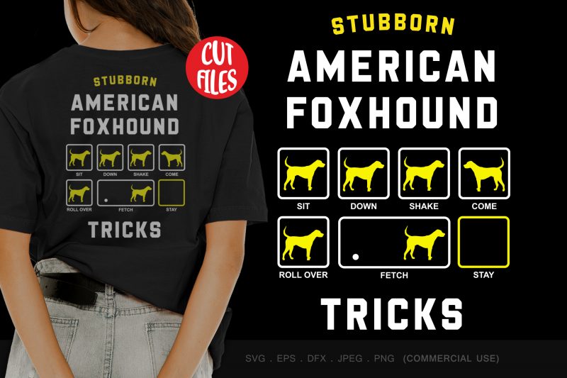 Stubborn american foxhound tricks graphic t-shirt design