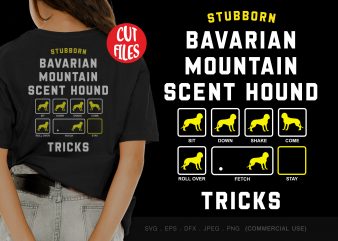 Stubborn bavarian mountain scent hound tricks print ready t shirt design