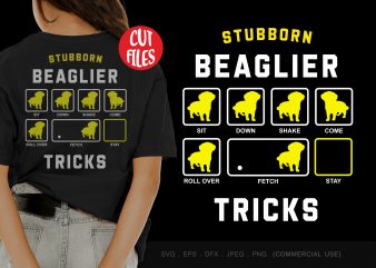 Stubborn beaglier tricks t shirt design for purchase
