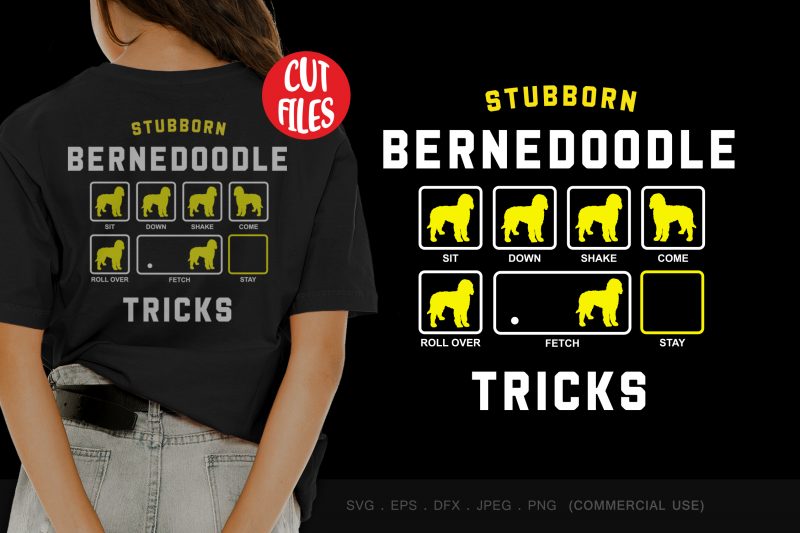 Stubborn bernedoodle tricks t shirt design for purchase