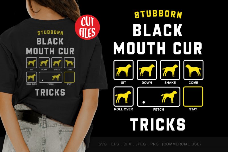Stubborn black mouth cur t shirt design for sale