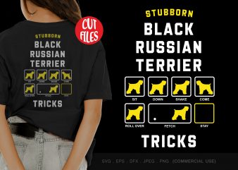 Stubborn black russian terrier tricks buy t shirt design for commercial use