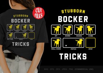 Stubborn bocker tricks ready made tshirt design