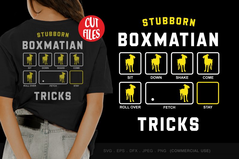 Stubborn boxmatian tricks design for t shirt t shirt design for merch teespring and printful