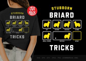 Stubborn briard tricks t shirt design template