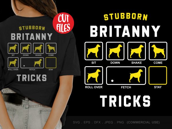 Stubborn britanny tricks graphic t-shirt design