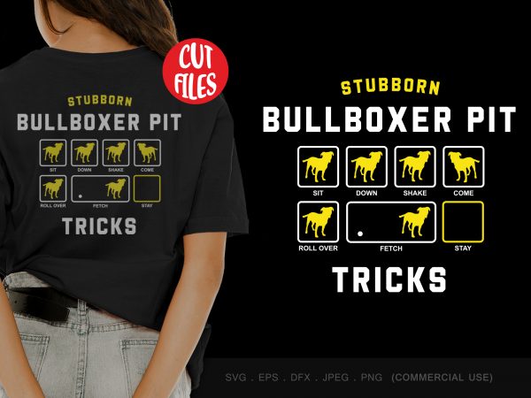 Stubborn bullboxer pit tricks buy t shirt design artwork