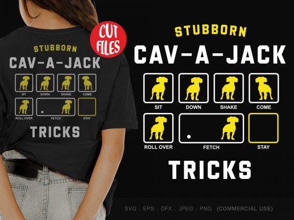 Stubborn cav-a-jack tricks t shirt design for download