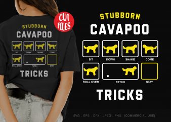 Stubborn cavapoo tricks buy t shirt design