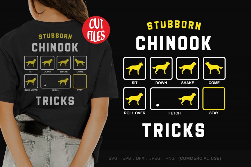 Stubborn chinook tricks t shirt design to buy
