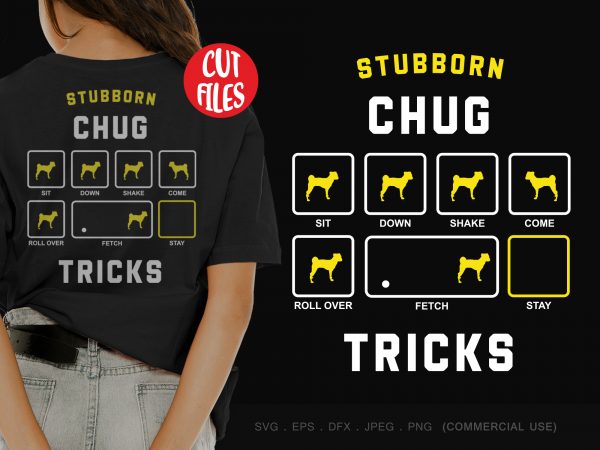 Stubborn chug tricks graphic t-shirt design