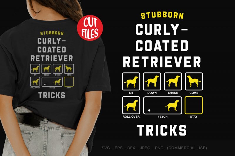 Stubborn curly-coated retriever tricks buy t shirt design