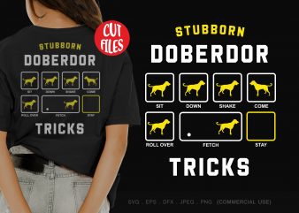 Stubborn doberdor tricks t shirt design for purchase