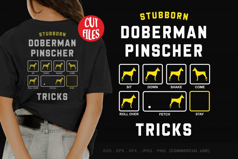 Stubborn doberman pinscher tricks buy t shirt design artwork