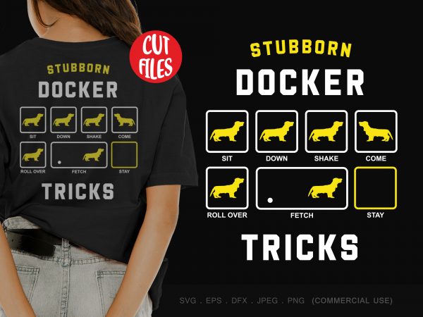 Stubborn docker tricks t-shirt design for commercial use