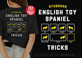 Stubborn english toy spaniel tricks t-shirt design png