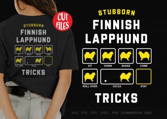 Stubborn finnish lapphund tricks t shirt design template