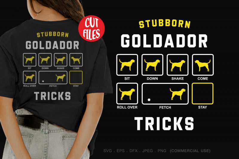 Stubborn goldador tricks t shirt design for sale