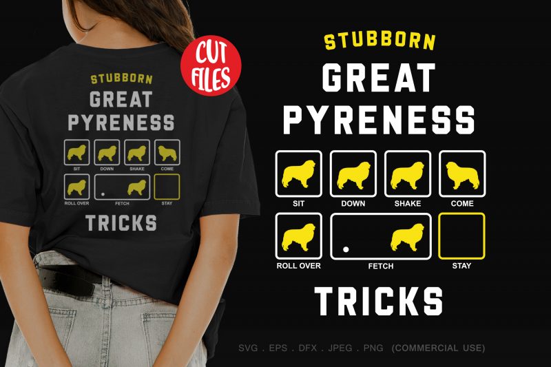 Stubborn great pyreness tricks t-shirt design for sale