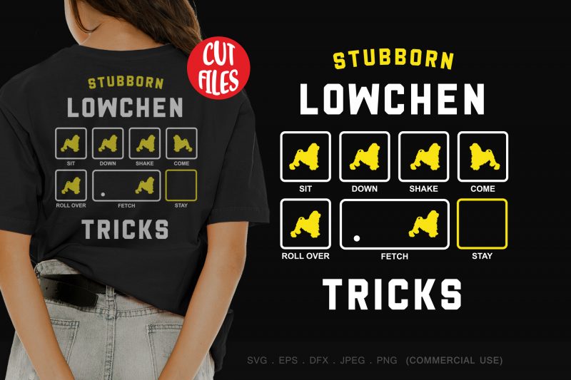Stubborn lowchen tricks t shirt design template