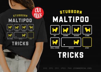 Stubborn maltipo tricks graphic t-shirt design